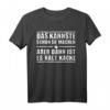 Lustiges Kacke T-Shirt mit Retro Design und Spruch für Schule, Arbeit & Freizeit