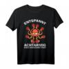 Entspannt achtarmig einen wegschmettern Tischtennis Krake T-Shirt – Perfekt für Offensivspieler & Hobbyspieler