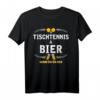 Witziges Tischtennis und Bier T-Shirt – Lustiges Party Geschenk für Tischtennis- und Bierliebhaber zu Weihnachten & Geburtstag