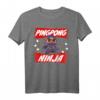 Lustiges Ping Pong Spruch - Tischtennis T-Shirt für Fans & Geschenke zu Weihnachten, Vatertag, Ostern & Geburtstag