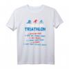 Lustiges Triathlon T-Shirt - 6 Etappen des Wettkampfs für Triathleten, perfekt als Geschenk zu Weihnachten oder Geburtstag