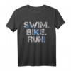 Triathlon T-Shirt - Swim Bike Run Triathlet Geschenk für Schwimmen, Radfahren & Laufen - Perfektes Sportshirt für Ausdauersportler