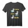 Swim Bike Run Unicorn Triathlon Triathlet T-Shirt – Motivationsshirt für Triathleten & perfekte Geschenkidee für Sportbegeisterte
