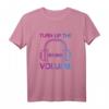Turn Up The Volume Loud Headphones Bass - Lustiges Musikliebhaber T-Shirt für Musiker, Musiklehrer & Fans verschiedener Genres