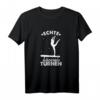 Echte Mädchen Turnen Gymnastik Sportverein T-Shirt - Perfektes Fan-Design für Turnfans und Gymnastikliebhaber zu Weihnachten & Geburtstag
