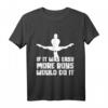 Wenn es so einfach wäre würden es mehr Jungen machen Turnen T-Shirt – Perfektes Geschenk für Turnerinnen und Turner zu Weihnachten & Geburtstag