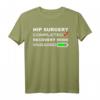 Lustiges Hüftgelenkersatz T-Shirt – Genesungsmodus aktiviert für Hüftoperationen, Reha & Pflegepersonal