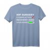 Lustiges Hüftgelenkersatz T-Shirt – Genesungsmodus aktiviert für Hüftoperationen, Reha & Pflegepersonal
