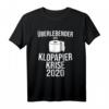 Überlebender der Klopapier Krise 2020 - Lustiges Spruch T-Shirt für Freunde, Satire & Parodie Mode
