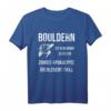 Bouldern T-Shirt Zombie Apokalypse Überlebens-Skill – Lustiges Boulder Geschenk für Damen und Herren, perfekt zum Geburtstag oder als Kletter-Humor-Design