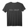 F CK CANCER T-Shirt – Unterstütze das Bewusstsein für Krebs, kämpfe mit Stolz gegen die Krankheit, ideal für Spendenläufe & Unterstützung