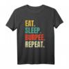 Eat Sleep Burpee Repeat Fitness T-Shirt - Lustiges Retro Workout Shirt für Fitnessstudio und Training
