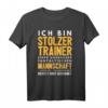 Lustiges Trainer Geschenk T-Shirt für Sportlehrer und Coachs – Perfekt für Geburtstag, Verein und alle Sportarten