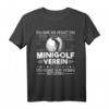Bester Minigolf Verein Humor Minigolfer Minigolfen T-Shirt – Lustiges Geschenk für Minigolf Fans & Profi Minigolfer