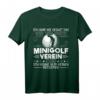 Bester Minigolf Verein Humor Minigolfer Minigolfen T-Shirt – Lustiges Geschenk für Minigolf Fans & Profi Minigolfer