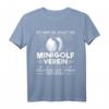 Bester Minigolf Verein Humor Minigolfer Minigolfen T-Shirt – Lustiges Geschenk für Minigolf Fans & Profi Minigolfer