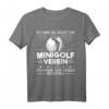 Bester Minigolf Verein Humor Minigolfer Minigolfen T-Shirt – Lustiges Geschenk für Minigolf Fans & Profi Minigolfer