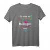Beste Kollegin Abschied T-Shirt - Lustiges Geschenk für die Verrückteste Arbeitskollegin zum Geburtstag, Abschied, Rente oder Weihnachten