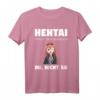 Hentai Anime Meme Geschenk T-Shirt - Originelles Otaku Merchandise mit coolen Meme-Designs für Männer