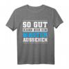 Lustiges Master Abschluss T-Shirt - So Gut Kann Nur Ein Master Aussehen als Geschenk für Absolventen und Studenten