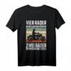 Motorradfahrer T-Shirt mit Spruch - Witziges Biker Shirt für Männer und Frauen, klassisch geschnitten, ideales Geschenk für Motorradliebhaber