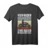 Motorradfahrer T-Shirt mit Spruch - Witziges Biker Shirt für Männer und Frauen, klassisch geschnitten, ideales Geschenk für Motorradliebhaber