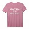 Lustiges Volleyball-Geschenk - Volleyball Is My Happy Place T-Shirt für Fans und Liebhaber