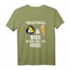 Lustiges Volleyball und Bier T-Shirt für Spieler, Teammitglieder & Freunde – Perfektes Geschenk für Volleyballfans und -spieler