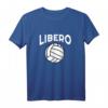 Lustiges Volleyball Libero T-Shirt mit Spruch - Perfektes Geschenk für Volleyballspieler, Fans und Libero in Ihrem Leben