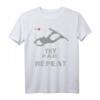 Try, Fail, Repeat Wakeboard T-Shirt – Witziges Wassersport Design für Wakeboarder, Wasserskifahrer, Lehrer & Familiengeschenk zu Weihnachten & Geburtstag