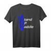Stand Up Paddle SUP-Board & Paddel Wassersport T-Shirt – Perfektes Geschenk für Paddler zu Weihnachten & Geburtstag