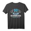 So sieht der beste Schwager der Welt aus T-Shirt – Originelles Geschenk für den Schwager zur Hochzeit und Familienfeier