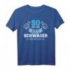 So sieht der beste Schwager der Welt aus T-Shirt – Originelles Geschenk für den Schwager zur Hochzeit und Familienfeier