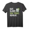 Eat Sleep Gin Tonic T-Shirt – Lustiges Party-Design für Barkeeper, Gin Tonic Fans & Festival-Teilnehmer