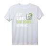 Eat Sleep Gin Tonic T-Shirt – Lustiges Party-Design für Barkeeper, Gin Tonic Fans & Festival-Teilnehmer