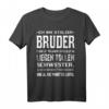 Stolzer Bruder einer wundervollen Schwester Ich Werde Spruch T-Shirt – Lustiges Geschenk für Bruder, Halbbruder & Stiefbruder