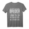 Stolzer Bruder einer wundervollen Schwester Ich Werde Spruch T-Shirt – Lustiges Geschenk für Bruder, Halbbruder & Stiefbruder