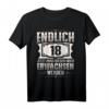 Endlich 18 Jetzt muss ich nur noch erwachsen Werden! Lustiges Geburtstags-T-Shirt für 18-Jährige & Party-Accessoire