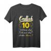 Kinder Endlich 10 Geburtstag T-Shirt – Lustiges Geschenk mit Spruch für den 10. Geburtstag, perfekt für Kinder, die alles wissen (und noch Hilfe brauchen!)