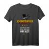Lustiges Schornsteinfeger T-Shirt mit Spruch - Geschenkidee für Dachsteiger, Männer & Frauen, perfekt für Geburtstag & Weihnachten