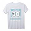 Endlich 30 - Ich kann jetzt alles T-Shirt - Lustiges Geburtstagsoutfit für den 30. Geburtstag & Party-Deko