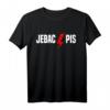 Wypierdalac - Strajk Frauen T-Shirt für Frauenrechte in Polen | Feministisches Statement gegen PiS & für Gerechtigkeit