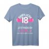 Damen 18. Geburtstag T-Shirt - Lustiger Spruch für Volljährigkeit & Party-Deko