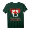 Canada Is Calling And I Moose Go - Lustiges Elch T-Shirt für kanadische Tierliebhaber, Elchfans und Wildlife-Enthusiasten