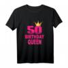 50. Geburtstag T-Shirt Birthday Queen – Lustiges und cooles Geschenk für Frauen zum 50. Geburtstag