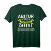 Abitur 2023 T-Shirt - Für Abschlussfeier, Prüfungshelden und lustige Geschenke
