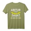 Abitur 2023 T-Shirt - Für Abschlussfeier, Prüfungshelden und lustige Geschenke