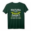 Matura 2023 T-Shirt - Für diese Prüfung muss bestanden werden, lustiges Abschluss-Shirt für Schüler und Prüfer