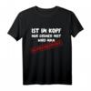 Wenn der Kopf nur Gründünger ist, werden Sie klimaaktiv sein T-Shirt – Humorvolles Statement gegen Klimafleim und Aktivismus