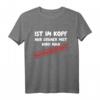 Wenn der Kopf nur Gründünger ist, werden Sie klimaaktiv sein T-Shirt – Humorvolles Statement gegen Klimafleim und Aktivismus